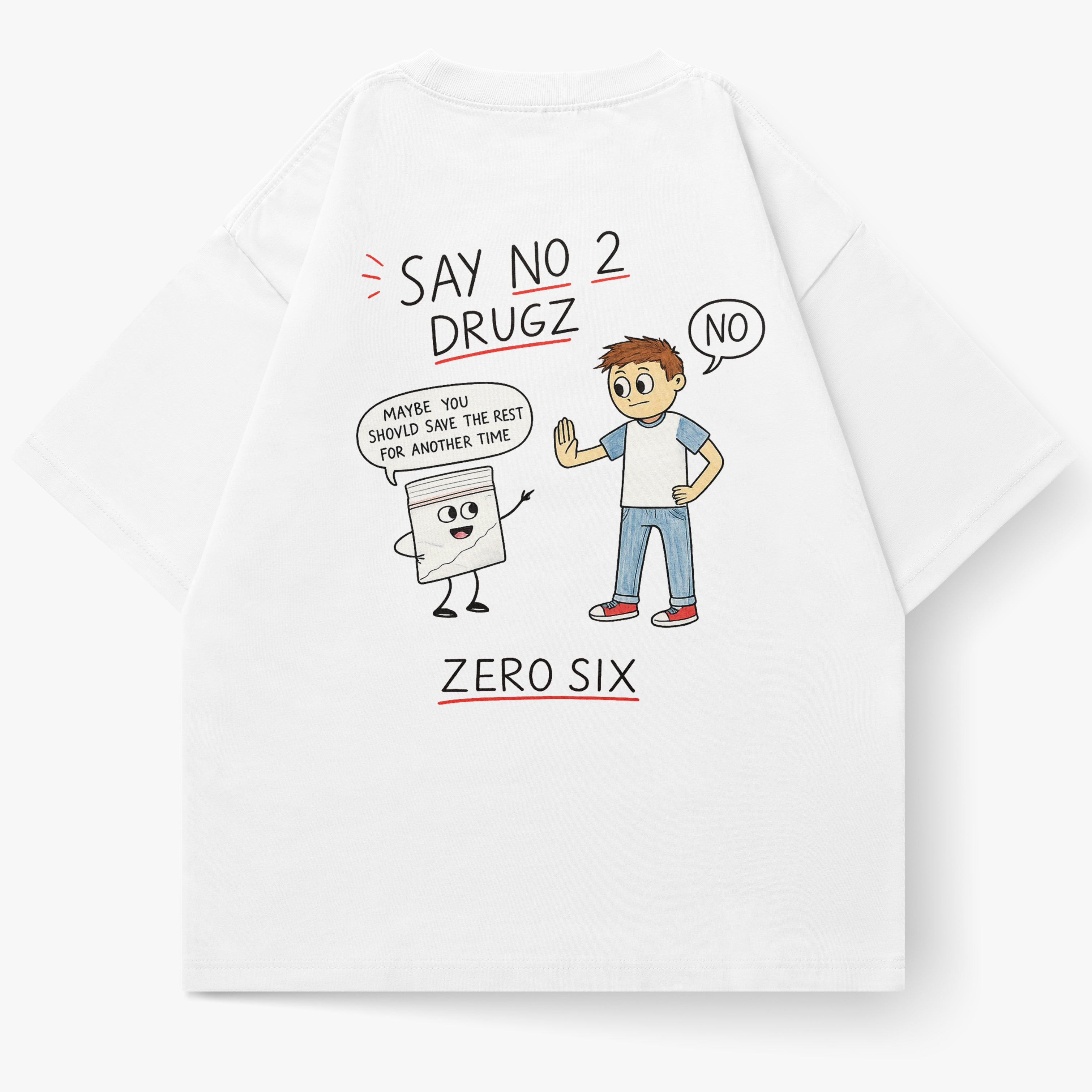 SAY NO TEE - WHITE